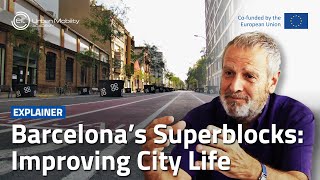 How can Superblocks improve city life  With Salvador Rueda [upl. by Atillertse]