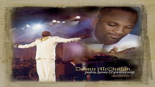 Donnie McClurkin  Only You Are Holy and Agnus Dei lyrics [upl. by Bunni]