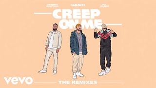 GASHI  Creep On Me Maahez Remix Audio ft French Montana DJ Snake [upl. by Kremer112]