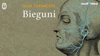 Olga Tokarczuk quotBieguniquot  audiobook [upl. by Awhsoj]