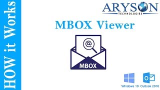 How to Open MBOX File using MBOX Viewer Freeware  Aryson [upl. by Ness]