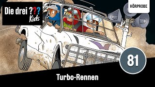 Die drei  Kids  Folge 81 TurboRennen  Hörspiel [upl. by Zzabahs81]