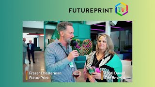 FuturePrint TV amp The BoxMaker at FuturePrint TECH 2024 in Valencia [upl. by Leihcim]