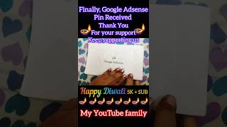 Finally Google Adsense pin receivedthank you for your support my YouTube familyhappy 🪔🪔🪔 [upl. by Lotty]