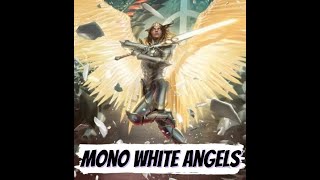 Mono White AngelsSTANDARDMTG ARENA [upl. by Otes18]