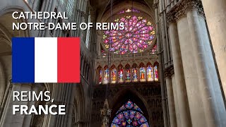 Cathedral of NotreDame of Reims in France Virtual short tour 🇫🇷 [upl. by Id786]