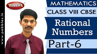 Part6  Rational Numbers  Mathematics  Class 8  CBSE Syllabus [upl. by Salkin]