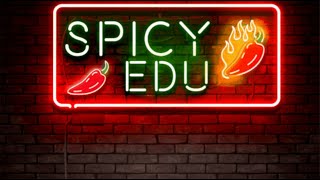 Spicy EDU Trailer [upl. by Ahsinroc929]