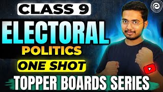 Electoral Politics One shot  Class 9 Social Science  Hussain [upl. by Chiquita503]