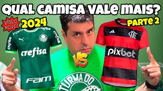 2024 Qual camisa é mais valiosa Palmeiras X Flamengo  Calma tranquilidade  parte 2 [upl. by Spanjian]