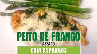 Peito de frango no forno com aspargos [upl. by Lamori]