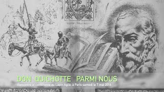 Conférence «Don Quichotte parmi nous» [upl. by Paske]