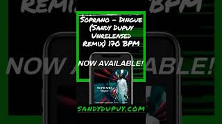 Teaser Soprano  Dingue Sandy Dupuy Unreleased Remix 170 BPM [upl. by Reinald651]