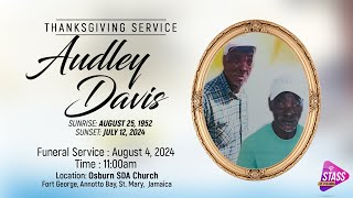 Thanksgiving Service for the Life of Audley Davis [upl. by Eiclek]