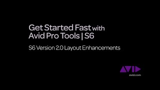 15 Get Started Fast with Avid Pro Tools  S6  v20 Layout Enhancements [upl. by Salkin]