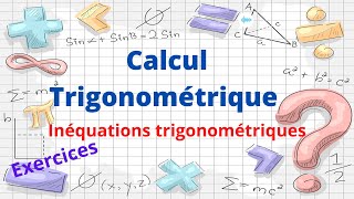 calul trigonométrique part 3 equations et inéquations trigonométriques [upl. by Ellerrehc14]