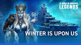 Winter is Upon Us  Holiday Content Teaser  World of Warships Legends [upl. by Gerstner]