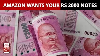 Amazon Introduces New Cash Load System To Exchange Rs 2000 Notes At Your Doorstep  Newsmo [upl. by Ahidam59]