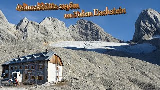 Dachstein Adamekhütte Gosausee Gosaugletscher Hallstädter Gletscher Austria [upl. by Sayres]