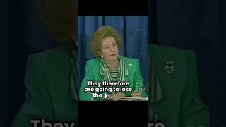 Margaret Thatcher DESTROYS Protectionism [upl. by Aneehsirk]