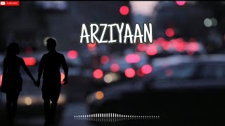 ARZIYAAN  JIGARIYAA  🥰LOFI VERSION🥰 lofimusic [upl. by Camus101]