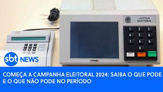 Começa a campanha eleitoral 2024 saiba o que pode e o que não pode no período [upl. by Assiluj]