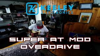 Keeley Super AT Mod Overdrive [upl. by Binky]