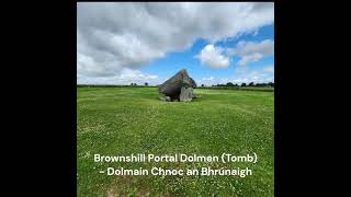 Brownshill Portal Dolmen Ireland [upl. by Almond]