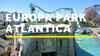 Europa Park  Atlantica Super Splash Onride [upl. by Adnilav]