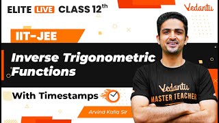 Inverse Trigonometric Functions Class 12  One Shot  Marathon  JEE Main  JEE Advanced  VJEE [upl. by Kirk429]