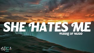 Puddle Of Mudd  She Hates Me Lyrics [upl. by Christie]