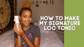 The Loc Tonic Recipe That Saved My Locs  HIGHLY REQUESTED WestIndieRay [upl. by Nadabus]