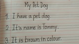 10 Best lines an my pet dog writing about My pet Dog10 lines essay 0n my pet dog [upl. by Chap467]