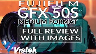 FUJIFILM GFX 50S  Handson Full Review w Images [upl. by Aihsenet]