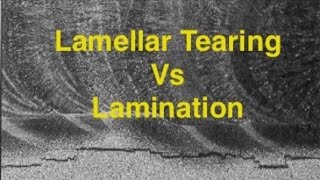 Lamination and Lamellar Tearing in Rolled Thick Plate [upl. by Gokey]