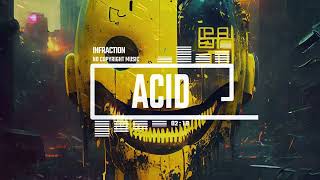 Sport Techno Acid by Infraction No Copyright Music  Acid [upl. by Cristen799]