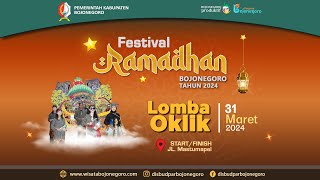 🔴LIVE FESTIVAL RAMADHAN BOJONEGORO TAHUN 2024  LOMBA OKLIK [upl. by Hattie]