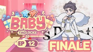 THE FINALE E4 and CHAMPION Pokemon XY Baby Taglocke Ep12 w Deathly [upl. by Leuas448]