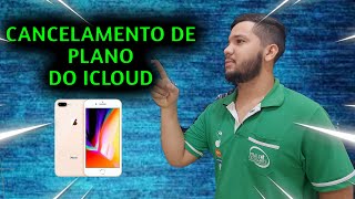 COMO CANCELAR ARMAZENAMENTO ICLOUD [upl. by Lrak479]