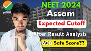 Assam NEET 2024 Expected Cutoff After NEET Result🔥 Safe Score for All Categories📈 neet2024 cutoff [upl. by Tulley]