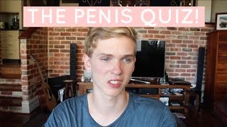 THE PENIS QUIZ [upl. by Petes]