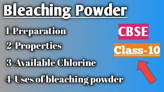 Bleaching powderClass10FormulaPreparationPropertiesUsesNCERTScienceCBSECHAPTER2 [upl. by Johna266]