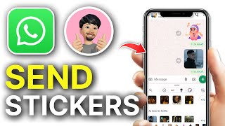 How To Send Stickers In WhatsApp  Full Guide [upl. by Macknair]