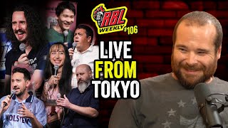 Live From Tokyo  RBL Weekly Ep 106 [upl. by Harbed813]