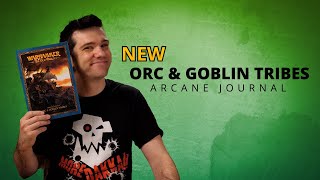 NEW Orcs and Goblins Arcane Journal Review  Warhammer the Old World [upl. by Vasiliu]