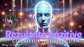 Nou Mesaj  Consiliul ANDROMEDAN  Obține și Tu Rezultate ✨POZITIVE✨ [upl. by Coffee362]