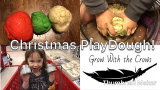 Christmas Sparkly PlayDough E and I make PlayDough [upl. by Berkeley]