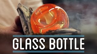 Glass Bottle from Scratch  How To Make Everything Bottle 44 [upl. by Nevins]