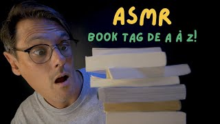 ASMR FR 📚 Papa Écureuil squatte ma chaîne pour un Book Tag de A à Z [upl. by Onabru148]