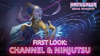 Kamigawa Neon Dynasty First Look Channel amp Ninjutsu [upl. by Mobley]